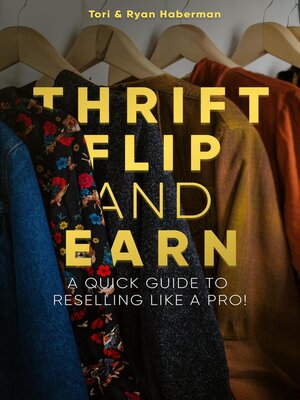 cover image of Thrift, Flip, and Earn